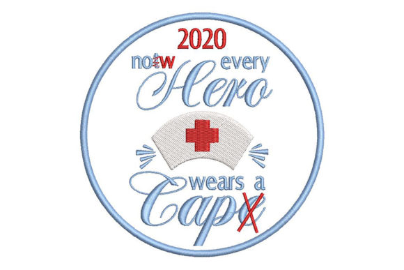Honoring Heroes: A Review of the 2020 Nurses Patch